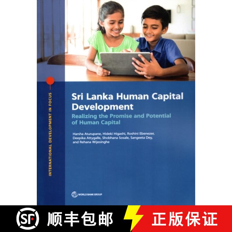 预订 Sri Lanka Human Capital Development: Realizing the Promise and Potential of Human Capital [9781464817182]