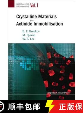 【3-4周达】Crystalline Materials for Actinide Immobilisation [9781848164185]