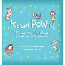 【4周达】Korean POWer! Korean Play On Words: A Collection of Korean-English Jokes [9780990591597]