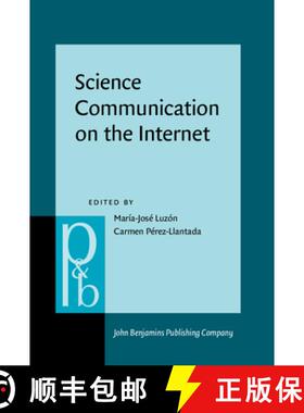 【3-4周达】Science Communication on the Internet.Old genres meet new genres. [9789027204660]