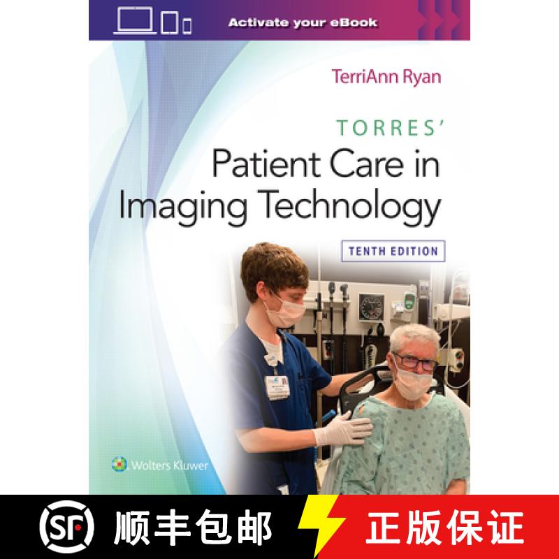 【2-3周达】Torres' Patient Care in Imaging Technology 10e Lippincott Connect Print Book and Digital A... [9781975192518]