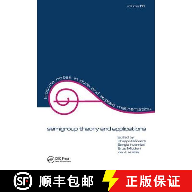 【3-4周达】Semigroup Theory and Applications [9781138441934]