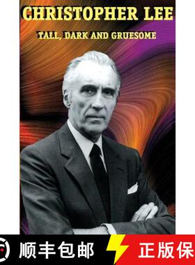 【3-4周达】Christopher Lee: Tall, Dark and Gruesome [9781887664257]