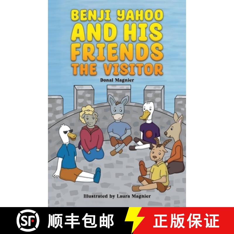 【2-3周达】Benji Yahoo and His Friends: The Visitor [9781398462427]