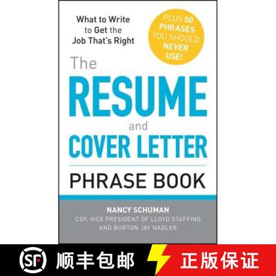 【3-4周达】Resume and Cover Letter Phrase Book: What to Write to Get the Job That's Right [9781440509810]