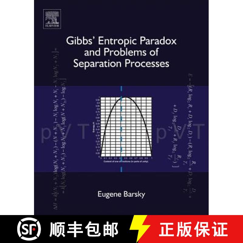 【3-4周达】Gibbs' Entropic Paradox and Problems of Separation Processes [9780444639196]