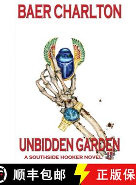 【3-4周达】Unbidden Garden [9780984966639]