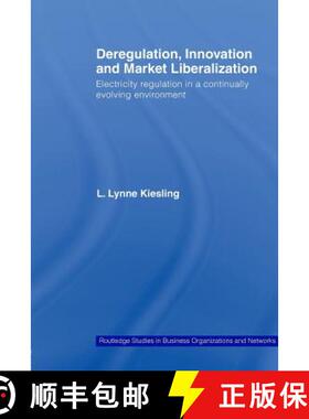 【3-4周达】Deregulation, Innovation and Market Liberalization : Electricity Regulation in a Continual... [9780415541183]