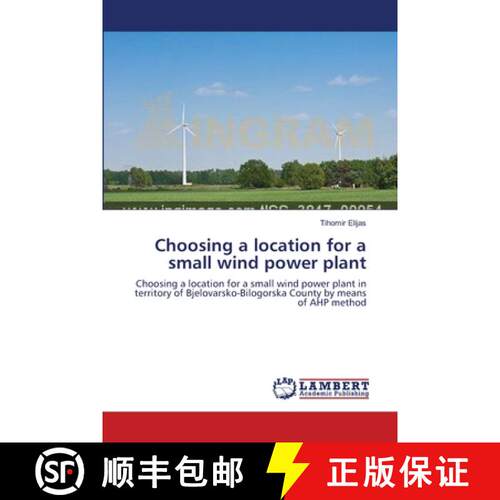 预订 Choosing a location for a small wind power plant [9783659544330]