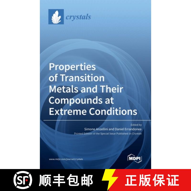 【2-3周达】Properties of Transition Metals and Their Compounds at Extreme Conditions [9783036523217]
