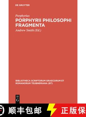预订 Porphyrii Philosophi Fragmenta: Fragmenta Arabica David Wasserstein Interpretante [9783598717215]