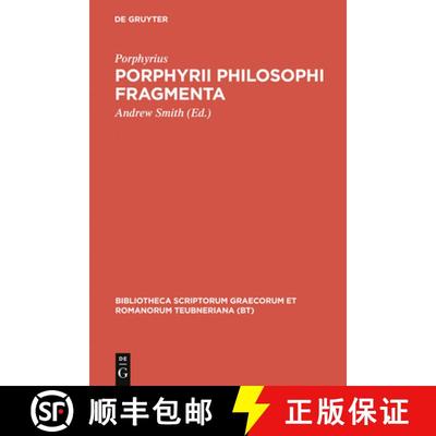 【3-4周达】Porphyrii Philosophi Fragmenta: Fragmenta Arabica David Wasserstein Interpretante [9783598717215]