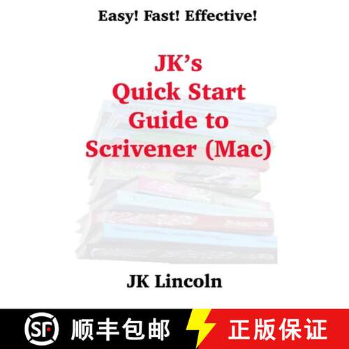 【3-4周达】JK's Quick Start Guide to Scrivener (Mac) [9781938322594]