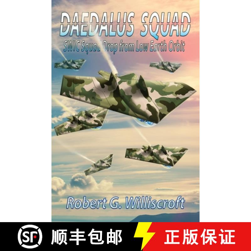 【3-4周达】Daedalus Squad: SWIC Squad Drop from Low Earth Orbit [9781947867628]
