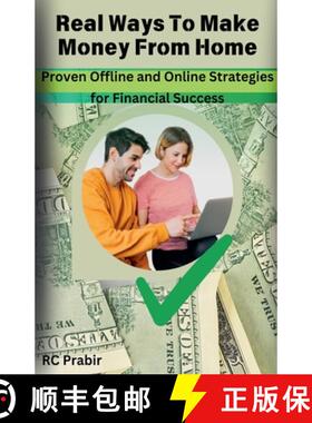 【3-4周达】Real Ways To Make Money From Home : Proven Offline and Online Strategies for Financial Suc... [9798224662388]
