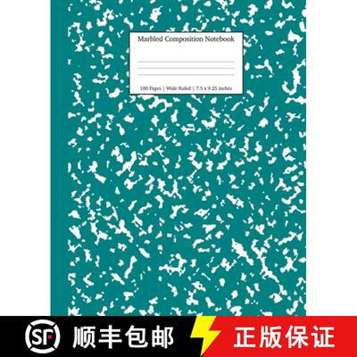 预订 Marbled Composition Notebook: Teal Marble Wide Ruled Paper Subject Book [9781989387542]
