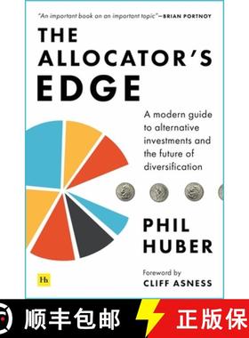 【3-4周达】The Allocator's Edge: A Modern Guide to Alternative Investments and the Future of Diversif... [9780857197931]