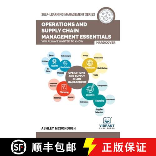 【3-4周达】精装 Operations and Supply Chain Management Essentials You Always Wanted to Know: Master K... [9781949395655]