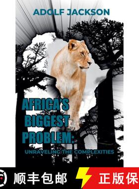 【3-4周达】Africa's Biggest Problem: Unraveling the Complexities [9798230753483]