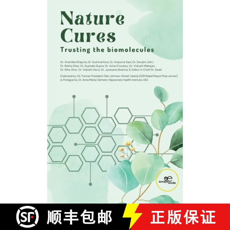 【2-3周达】Nature Cures. Trusting the biomolecules [9791220134576]