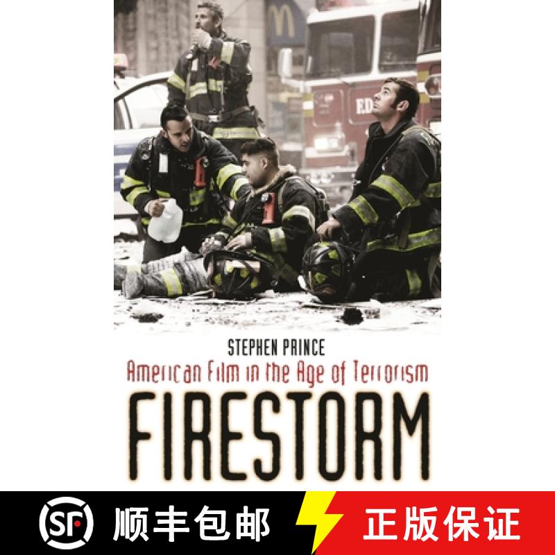 【3-4周达】Firestorm: American Film in the Age of Terrorism [9780231148702]
