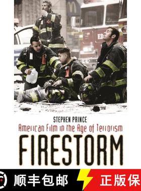 【3-4周达】Firestorm: American Film in the Age of Terrorism [9780231148702]