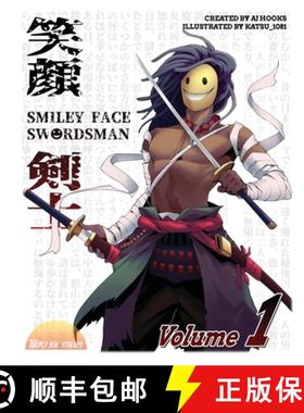 【3-4周达】Smiley Face Swordsman: Volume 1 [9798869090379]