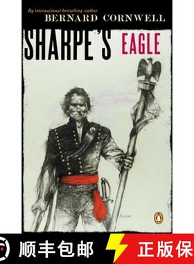 【3-4周达】Sharpe's Eagle: Richard Sharpe and the Talavera Campaign July 1809 [9780140294309]