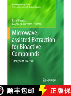 【3-4周达】Microwave-assisted Extraction for Bioactive Compounds : Theory and Practice [9781489973610]
