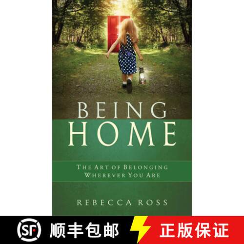 【3-4周达】Being Home: The Art of Belonging Wherever You Are [9781618520982]