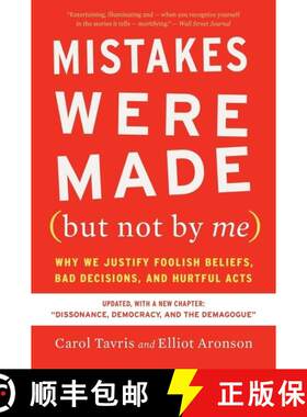 【3-4周达】Mistakes Were Made (but Not By Me) Third Edition: Why We Justify Foolish Beliefs, Bad Deci... [9780358329619]
