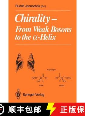 【3-4周达】Chirality : From Weak Bosons to the ?-Helix [9783642765711]