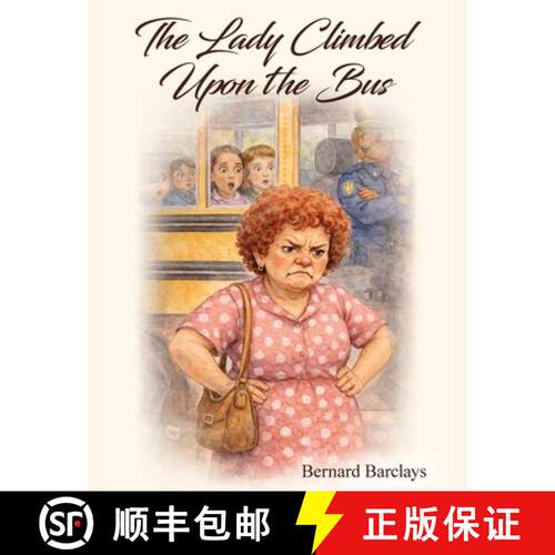 【3-4周达】The Lady Climbed Upon the Bus [9781918900347]