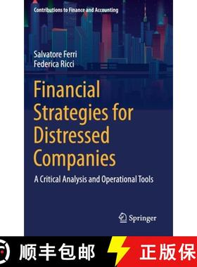 【3-4周达】Financial Strategies for Distressed Companies : A Critical Analysis and Operational Tools [9783030657512]