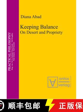 预订 Keeping Balance: On Desert and Propriety [9783110327427]