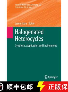 【3-4周达】Halogenated Heterocycles : Synthesis, Application and Environment [9783642439506]