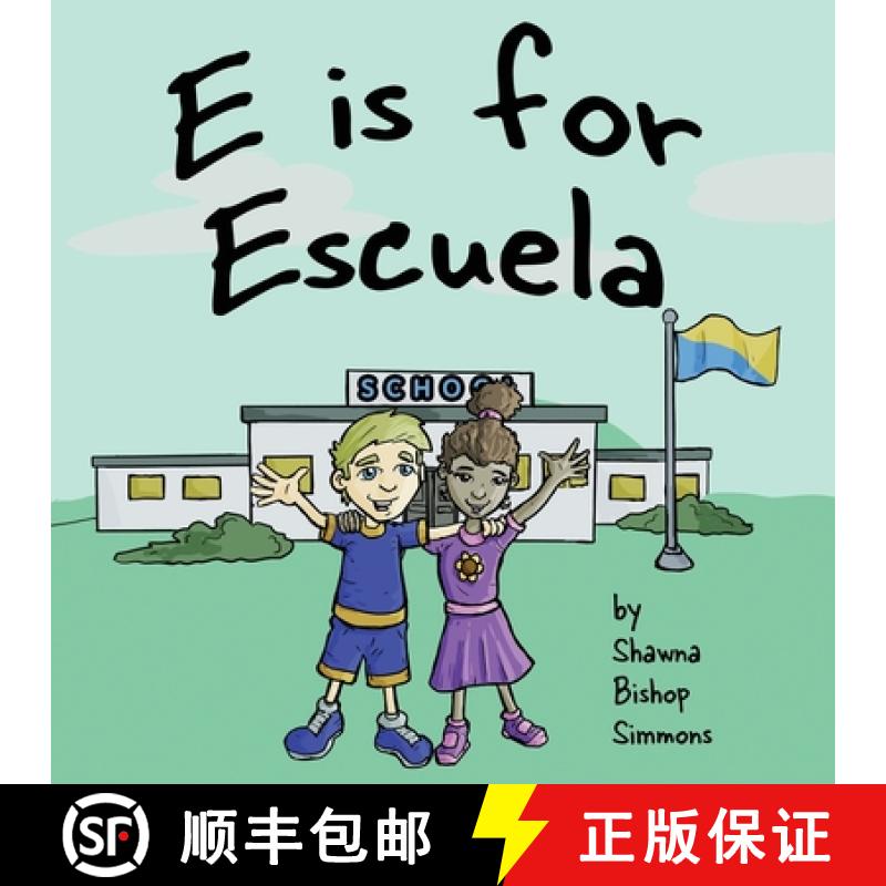 【2-3周达】E is for Escuela [9781737279129]