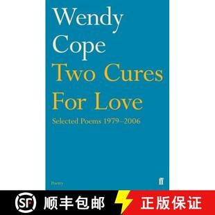 【3-4周达】Two Cures for Love: Selected Poems 1979-2006 [9780571240784]