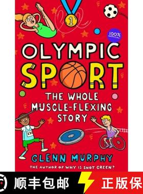【3-4周达】Olympic Sport: The Whole Muscle-Flexing Story: 100% Unofficial [9781529043006]