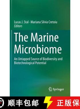预订 The Marine Microbiome : An Untapped Source of Biodiversity and Biotechnological Potential [9783319329987]