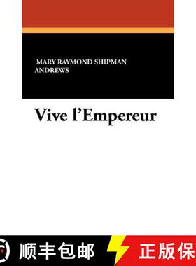 【3-4周达】Vive L'Empereur [9781434423214]