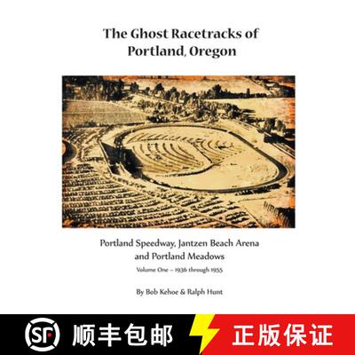 【3-4周达】The Ghost Racetracks of Portland, Oregon [9798215933053]