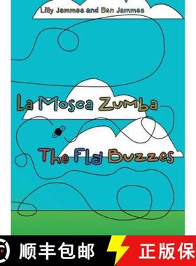【3-4周达】La Mosca Zumba: The Fly Buzzes [9781480866928]