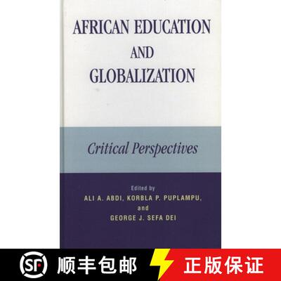 【3-4周达】精装 African Education and Globalization : Critical Perspectives [9780739110416]