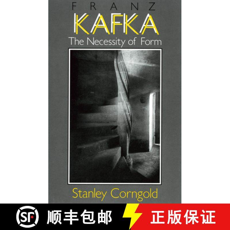 【3-4周达】Franz Kafka: The Necessity of Form [9781501727795]