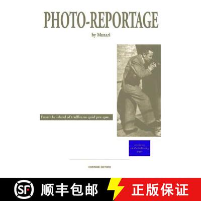 【3-4周达】Bruno Munari: Photo-Reportage: From the Island of Truffles to the Kingdom of Misunderstand... [9788886250429]