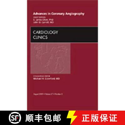 【3-4周达】Advances in Coronary Angiography, an Issue of Cardiology Clinics: Volume 27-3 [9781437711974]