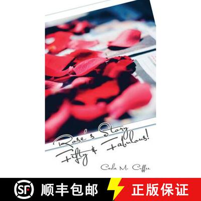 预订 Rose's Story Fifty & Fabulous!: Fifty and Fabulous! [9781535613361]