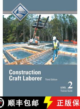 预订 Construction Craft Laborer Trainee Guide, Level 2 [9780134130965]