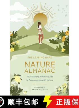 【3-4周达】The Leaping Hare Nature Almanac: Your Yearlong Mindful Guide to Reconnecting with Nature [9780711285385]